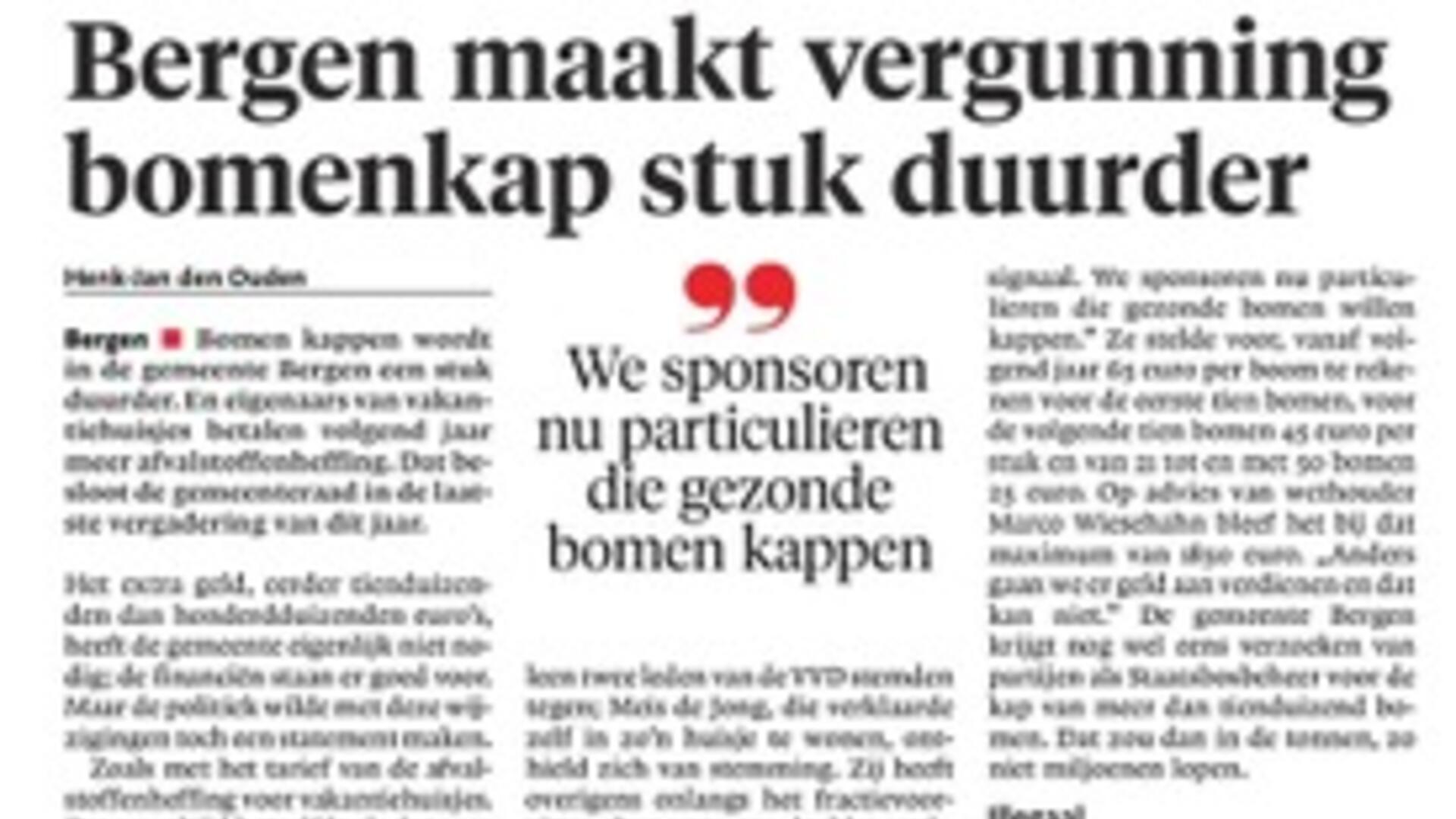 We sponsoren nu het kappen kappen van gezonde bomen